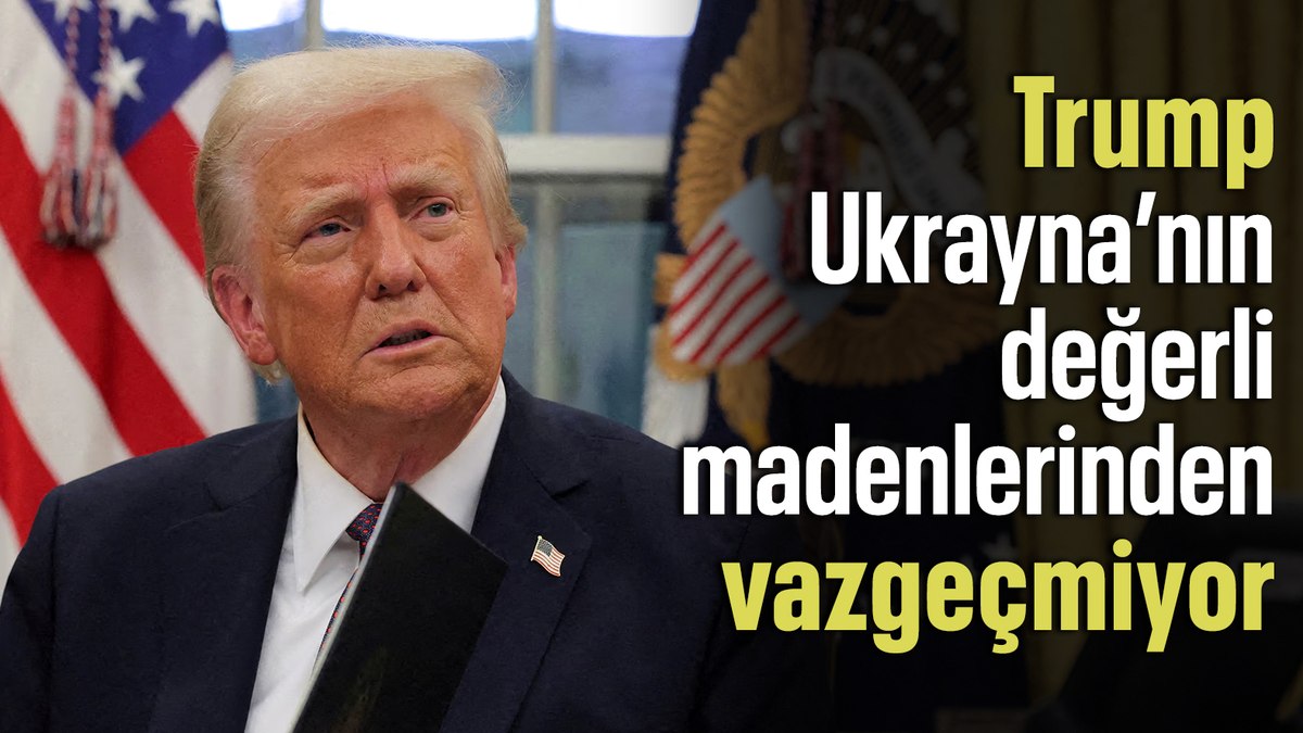 Donald Trump: Ukrayna ile nadir toprak elementleri anlaşması halen mümkün